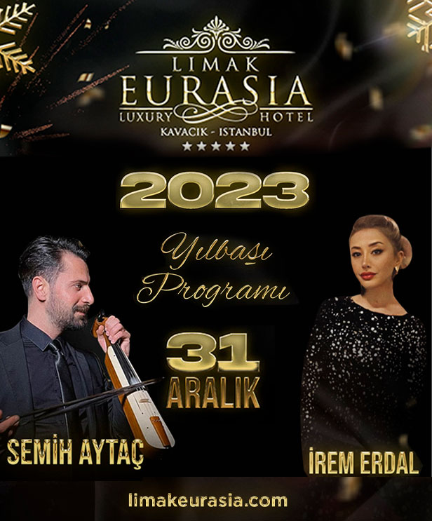 Limak Eurasia Hotel 2023 İstanbul Yılbaşı  