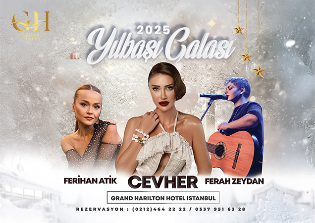 Grand Harilton Hotel İstanbul Yılbaşı Programı 2025
